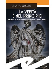 VERITA' E' NEL PRINCIPIO -...