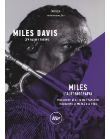 MILES. L'AUTOBIOGRAFIA di...